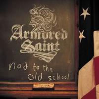 ARMORED SAINT - Nod to the old school
