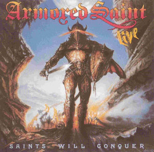 ARMORED SAINT - Saints will conquer