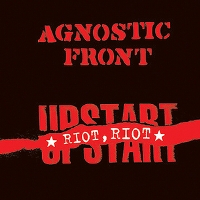 AGNOSTIC FRONT - Riot riot upstart