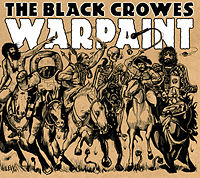 BLACK CROWES - Warpaint