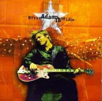 ADAMS BRYAN - 18 til I die