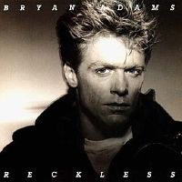 ADAMS BRYAN - Reckless