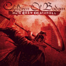 CHILDREN OF BODOM - Hate crew deathroll