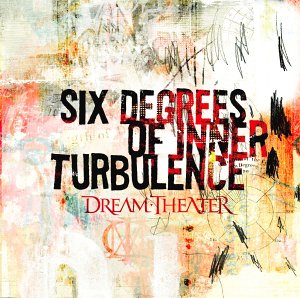 DREAM THEATER - Six degrees of inner tur