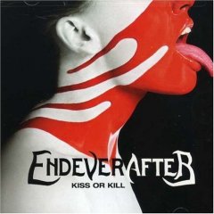 ENDEVERAFTER - Kiss or kill