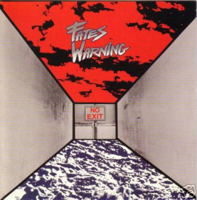 FATES WARNING - No exit