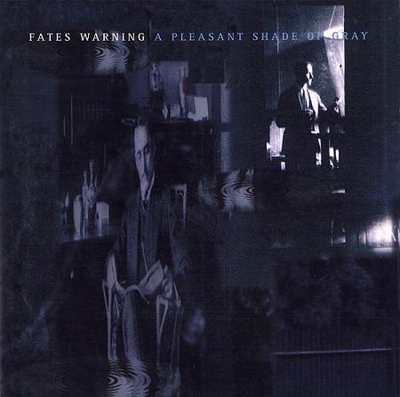 FATES WARNING - A pleasent shade of grey