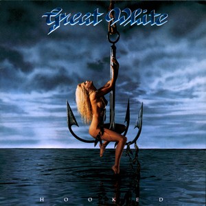 GREAT WHITE - Hooked