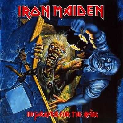 IRON MAIDEN - No prayer for the dying