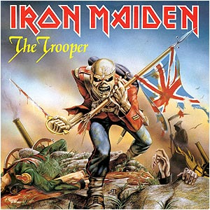 IRON MAIDEN - The trooper