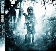 MACHINE HEAD - Through the ashes of empi