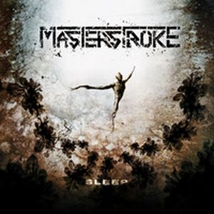 MASTERSTROKE - Sleep