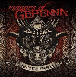 RUMORS OF GEHENNA - Ten hatred degrees