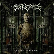 SUFFERAGE - Everlasting Enmity