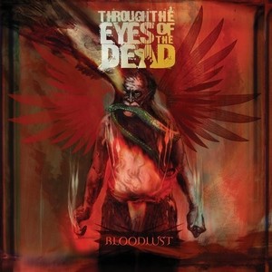 THROUGH THE EYES OF DAED - Bloodlust