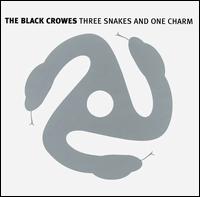 BLACK CROWES - Three snakes and one char