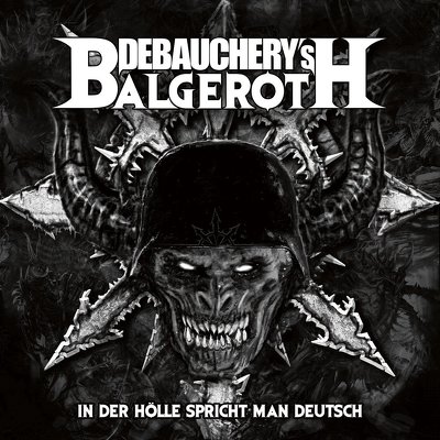 DEBAUCHERY vs BALGEROTH - In ther hole 3CD
