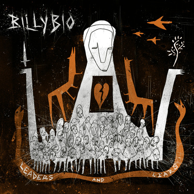 BILLYBIO - Leaders And Liars DIGIPACK