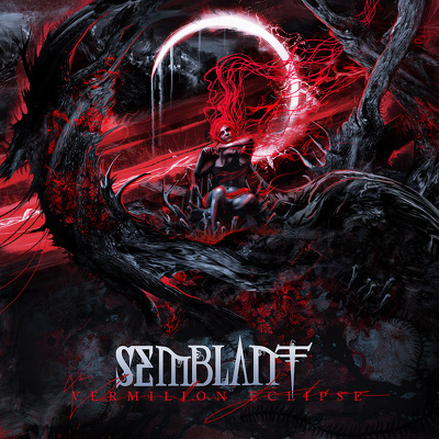 SEMBLANT - Vermilion eclipse