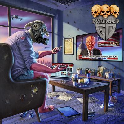 EVILDEAD - Toxic grace