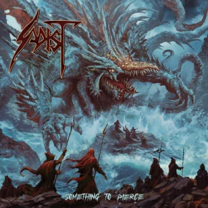 SADIST - Something to pierce
