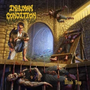 INHUMAN CONDITION - Mind trap