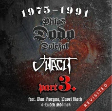 DODO DOLEZAL A VITACIT - 1975-1991 Revisited Part 3 / 2CD