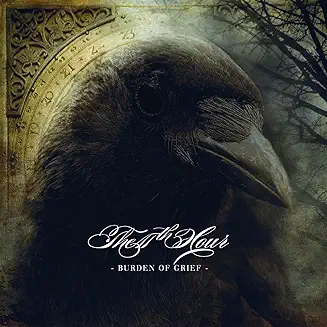 11th HOUR - Burden of grief