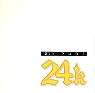 24K - Pure