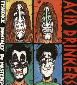 ACID DRINKERS - Fishdick