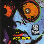 ALIEN SEX FIEND - Acid bath