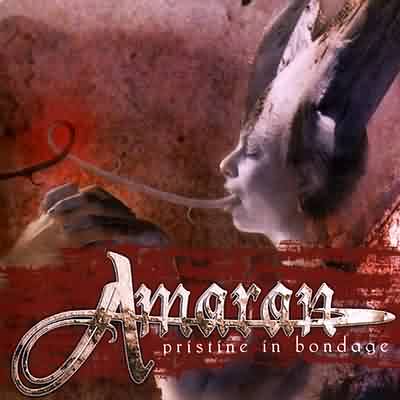 AMARAN - Pristine in bondage