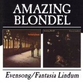 AMAZING BLONDEL - Evensong/Fantasia Lind