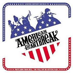 AMERICAN HEARTBREAK - Postcards from hel