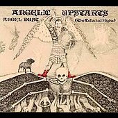 ANGELIC UPSTARTS - Angel dust