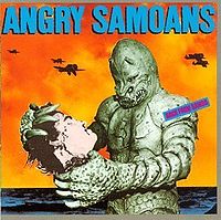 ANGRY SAMOANS - Back from Samoa
