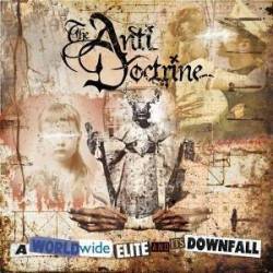 ANTI DOCTRINE - A worldwide elite and it