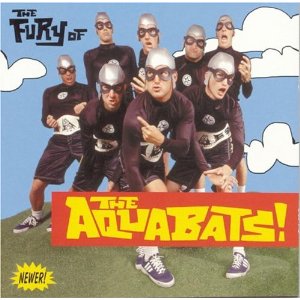 AQUABATS - The fury of the aquabats