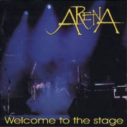 ARENA - Welcome to the stage