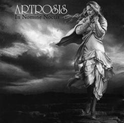 ARTROSIS - In nomine noctis