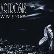 ARTROSIS - W imie nocy