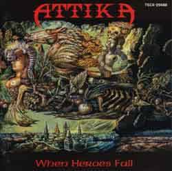 ATTIKA - When heroes fall