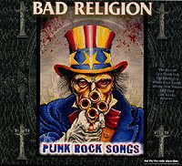 BAD RELIGION - Punk rock songs - the Epi