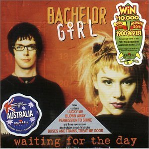 BACHELOR GIRL - Waiting for the day