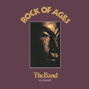 BAND - Rock of ages