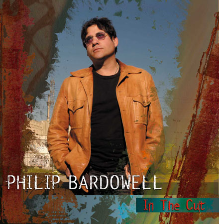 BARDOWELL PHILIP - In the cut