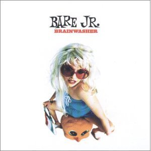 BARE JR. - Brainwasher