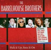 BARRELHOUSE BROTHERS - Pick it up,pass i