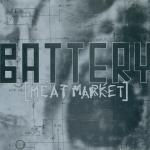 BATTERY - Meatmarket