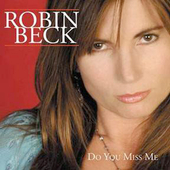 BECK ROBIN - Do you miss me